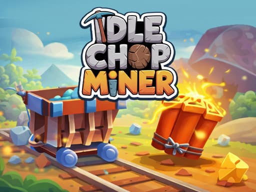Idle Chop Miner thumbnail