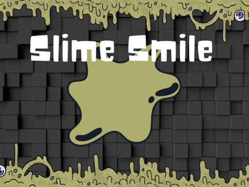 Slime Smile thumbnail