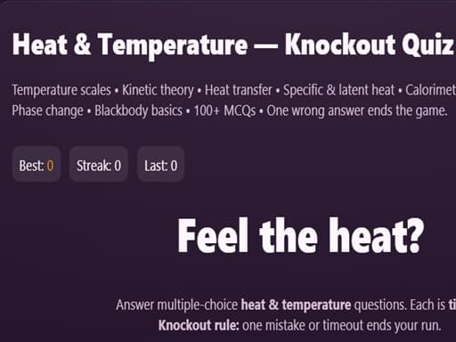 Physics: Heat Temperatuie Quiz thumbnail